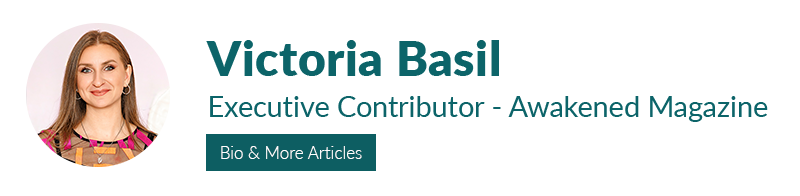 Victoria Basil - Awakened Magazine