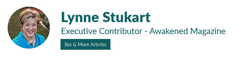 Lynne Stukart - Awakened Magazine